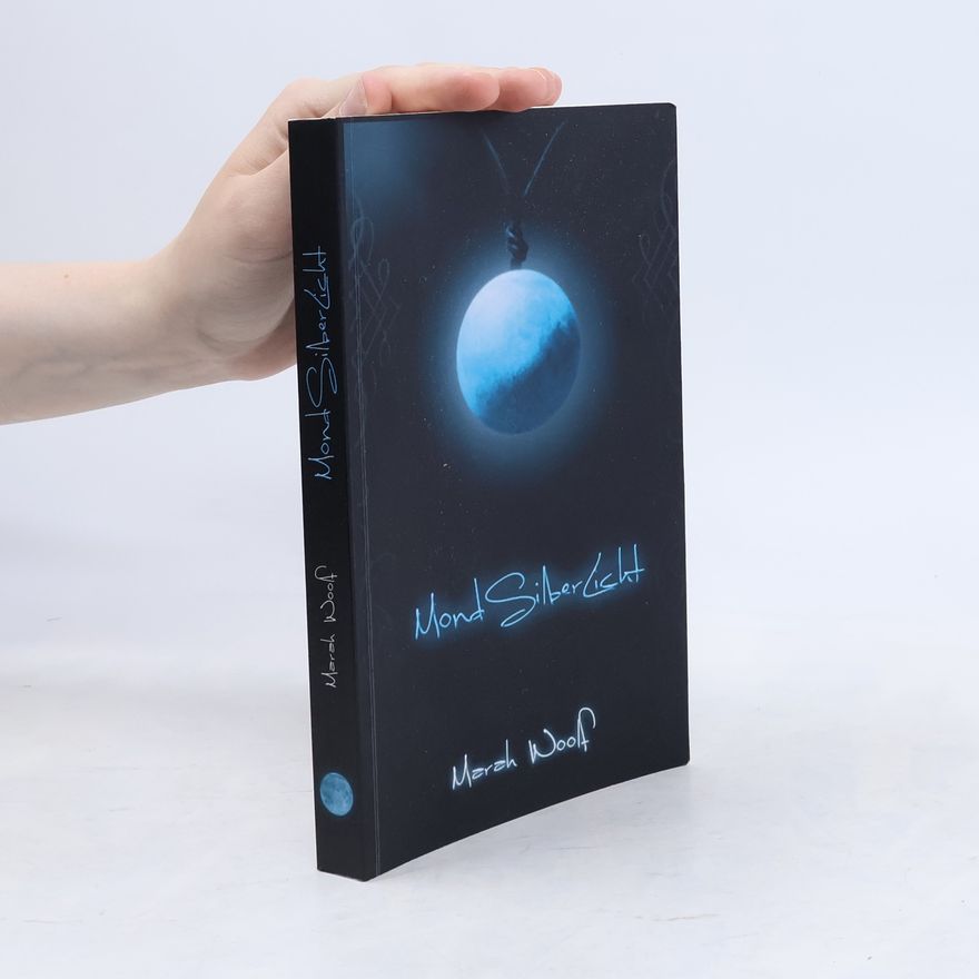 Marah Woolf MondSilberLicht