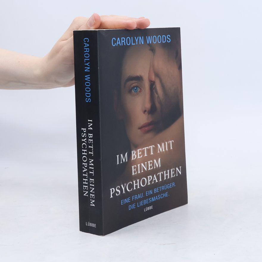 Carolyn Woods Im Bett mit einem Psychopathen