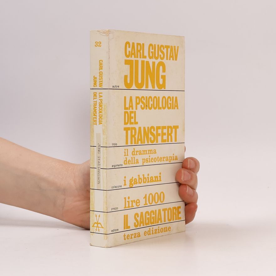 Carl Gustav Jung La psicología del transfert