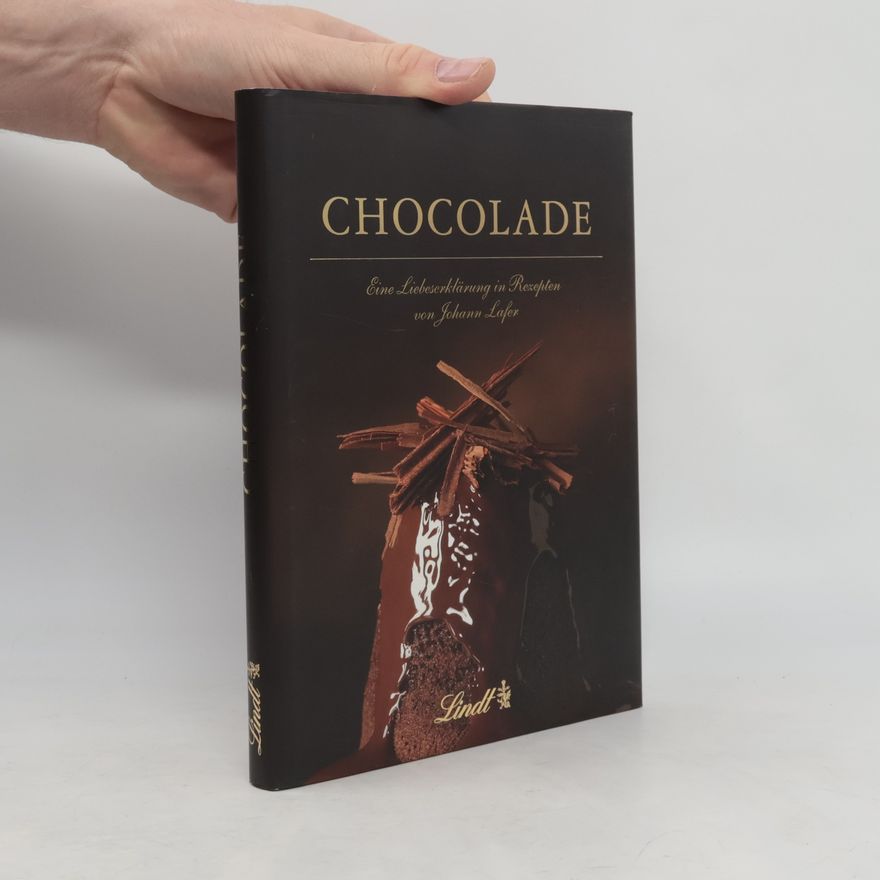 Johann Lafer Chocolade