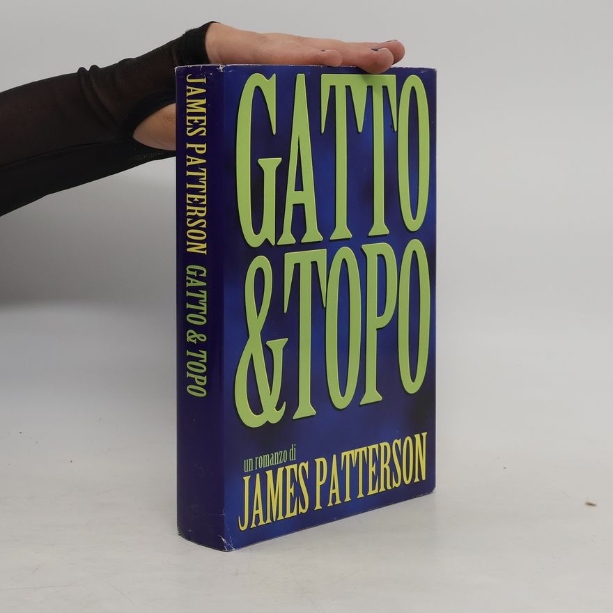 James Patterson Gatto & Topo