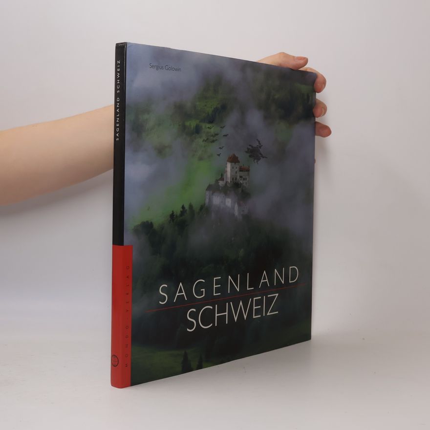 Sergius Golowin Sagenland Schweiz