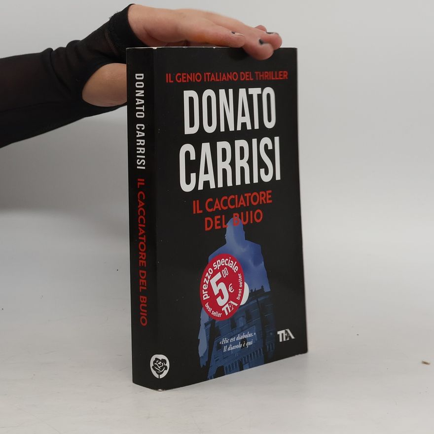 Donato Carrisi Il cacciatore del buio