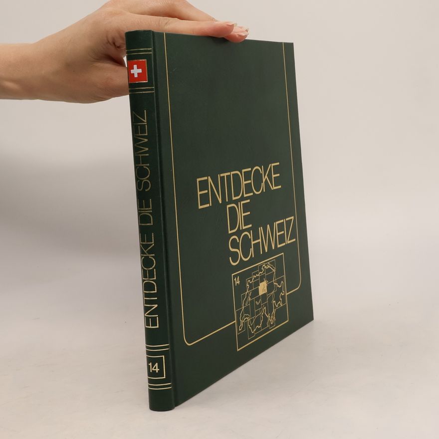 Various authors Entdecke die Schweiz 14