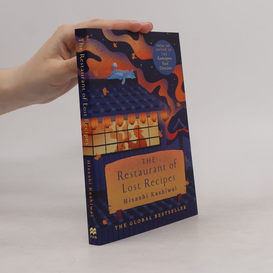Jesse Kirkwood The Kamogawa Food Detectives - 2: The Restaurant of Lost Recipes