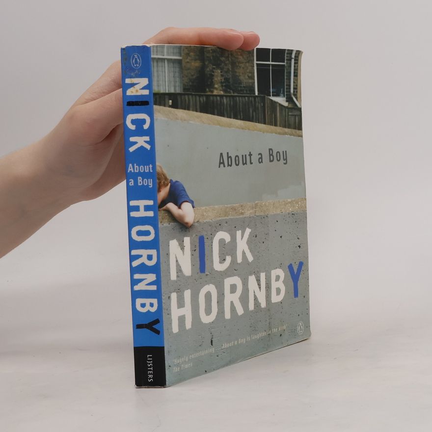 Nick Hornby About a Boy