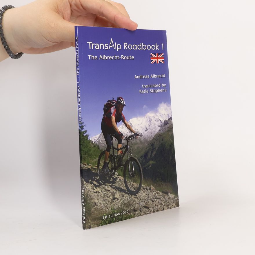 Katie Stephens Transalp Roadbook 1 - The Albrecht-Route