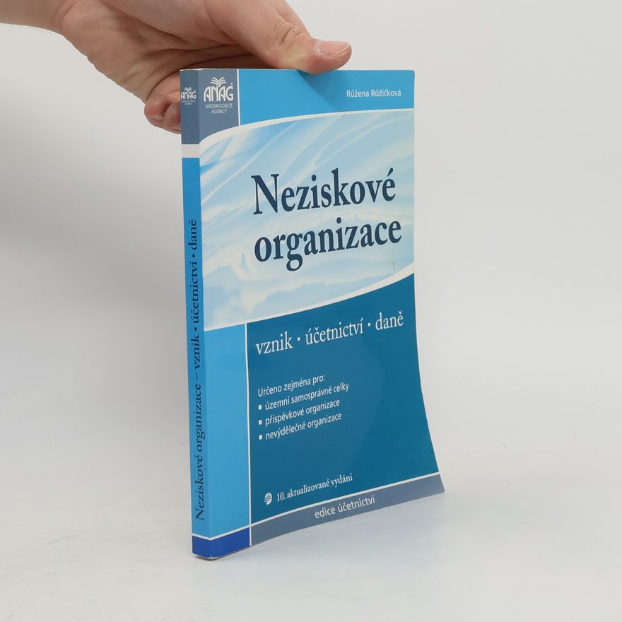Růžena Růžičková Neziskové organizace - vznik, účetnictví, daně