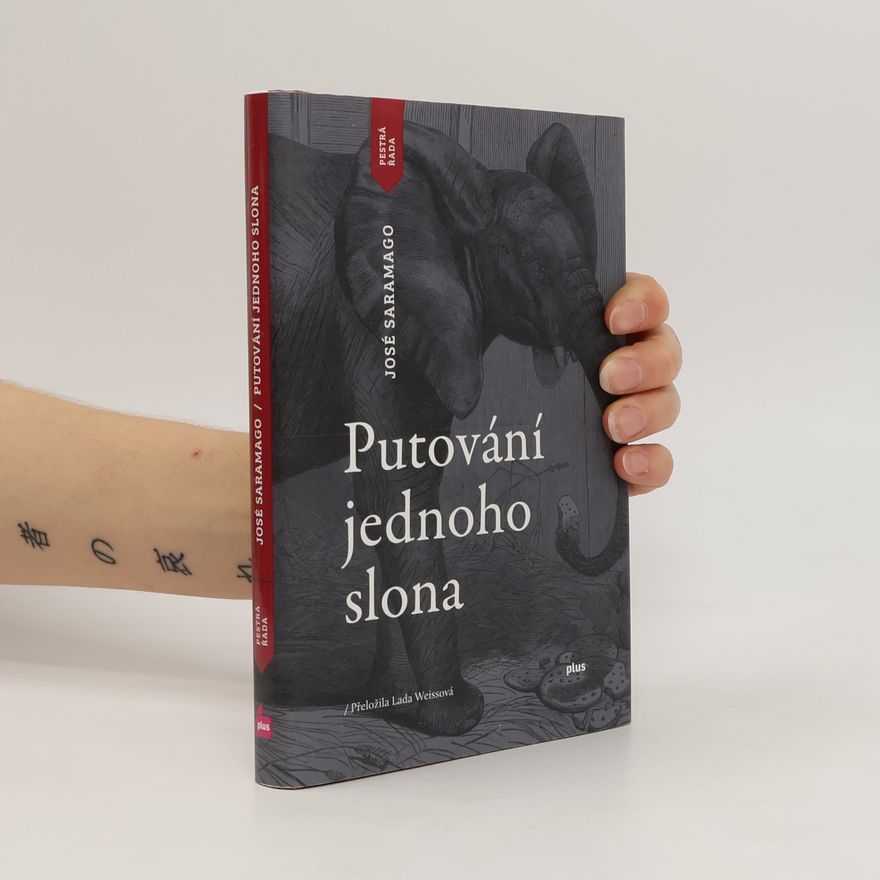 José Saramago Putování jednoho slona