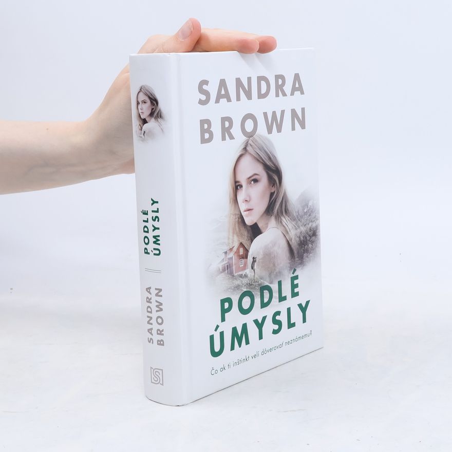 Sandra Brown Podlé úmysly
