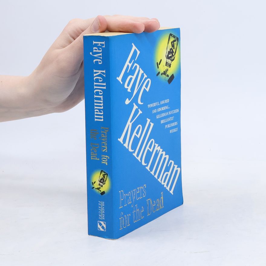 Faye Kellerman Prayers for the dead