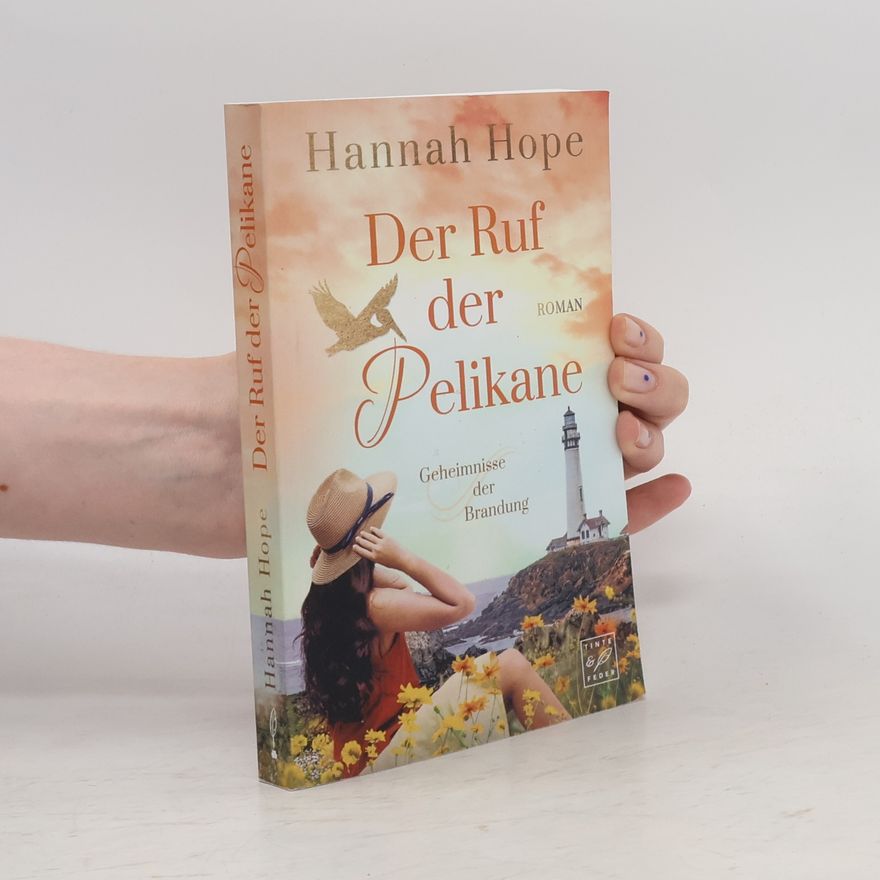 Hannah Hope Der Ruf der Pelikane