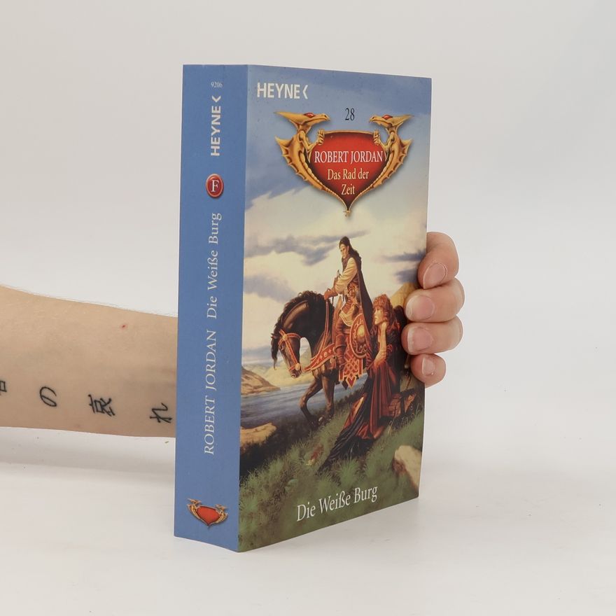 Robert Jordan Das Rad der Zeit 28. Die weiße Burg