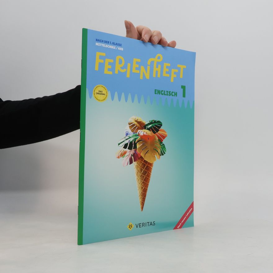 Renate Wurm-Smole Englisch Ferienhefte - Ferienheft 5. Schuljahr NMS und AHS - Mit eingelegten Lösungen