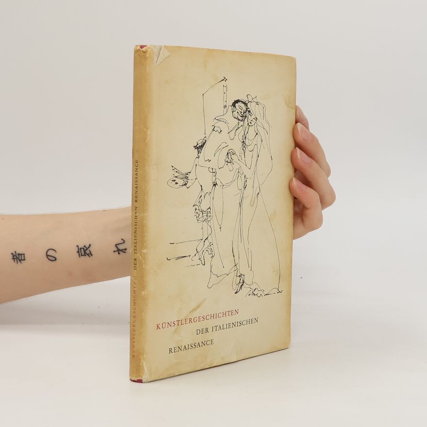 Autores varios Künstlergeschichten der italienischen Renaissance
