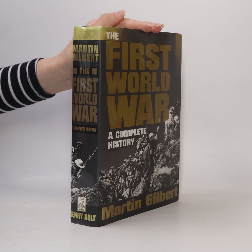 Martin Gilbert The First World War