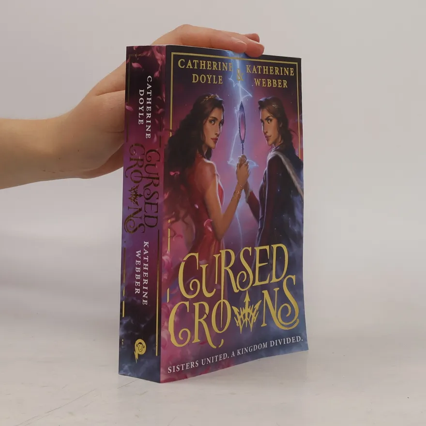 Cursed Crowns | Catherine Doyle | Book