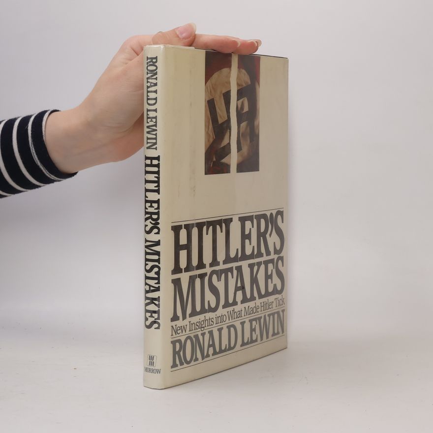 Stephen E. Ambrose Hitler's Mistakes