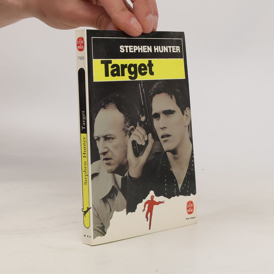 Stephen Hunter Target: Texte intégral