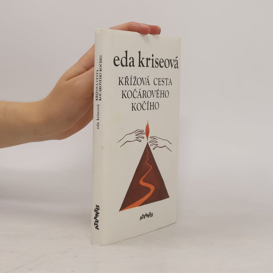 Eda Kriseová Křížová cesta kočárového kočího