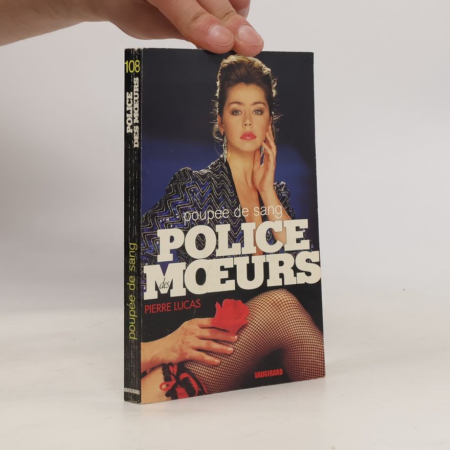 Pierre Lucas Police des Moeurs - 108: Poupée de sang