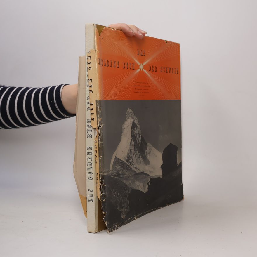 Autorenkollektiv Das goldene Buch der Schweiz