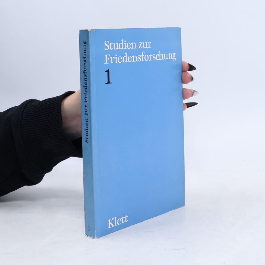 Autorenkollektiv Studien zur Friedensforschung 1