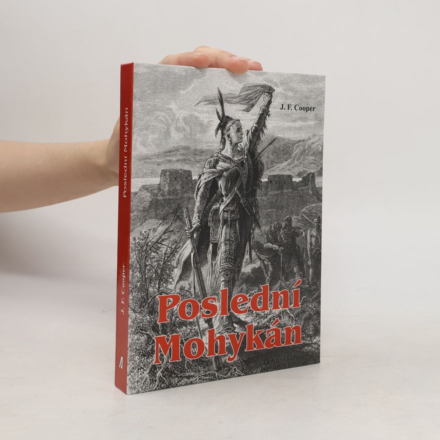 James Fenimore Cooper Poslední Mohykán