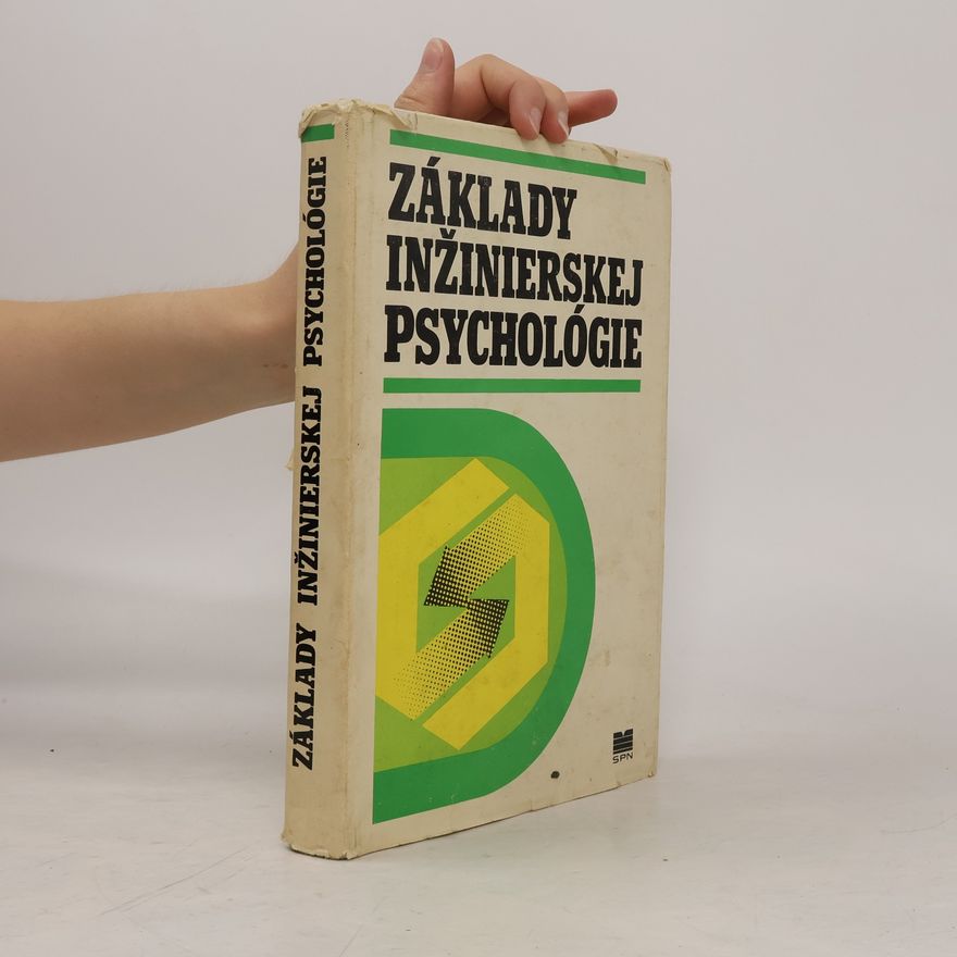 Autorenkollektiv Základy inžinierskej psychológie