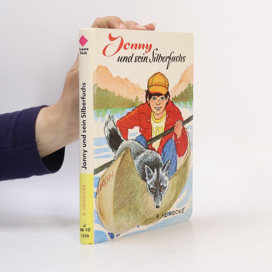Rudolf Heinecke Jonny und sein Silberfuchs