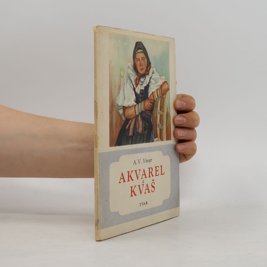 A. V. Vinner Akvarel a kvaš