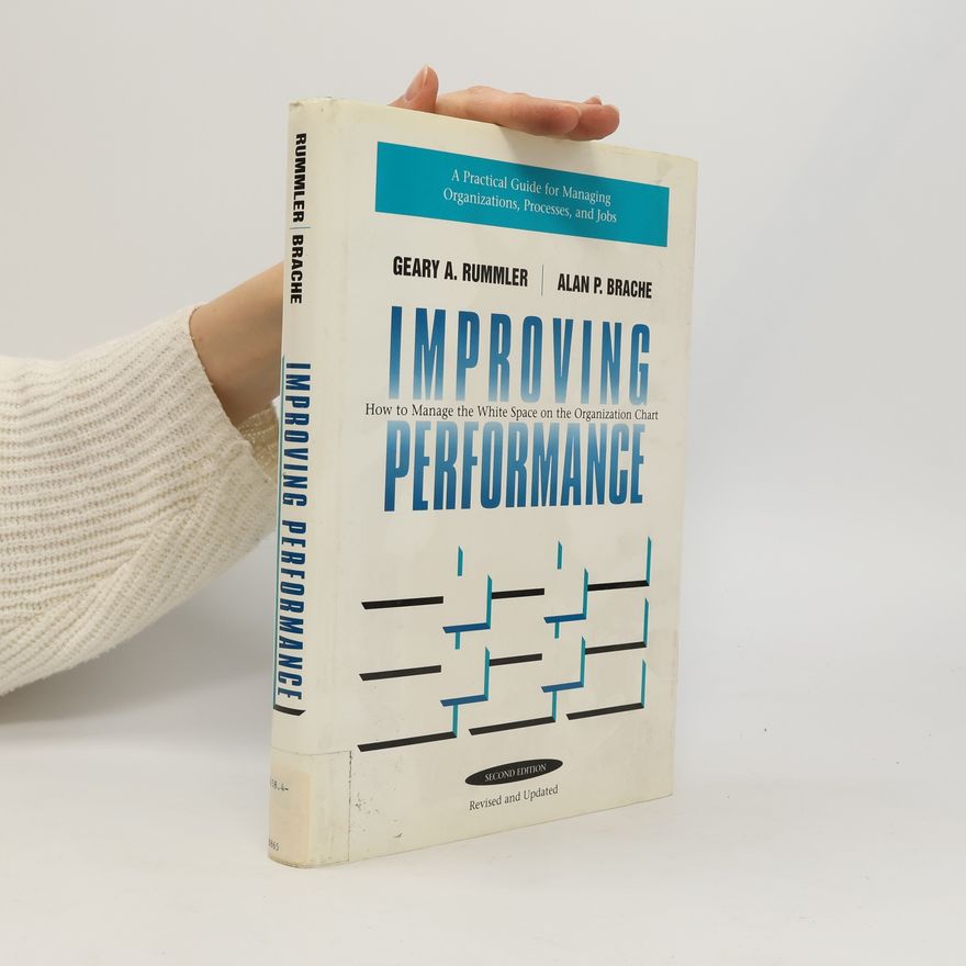 Geary A. Rummler Improving Performance