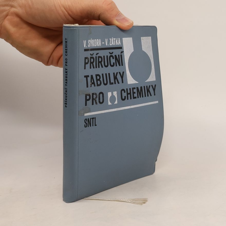 Václav Sýkora Příruční tabulky pro chemiky