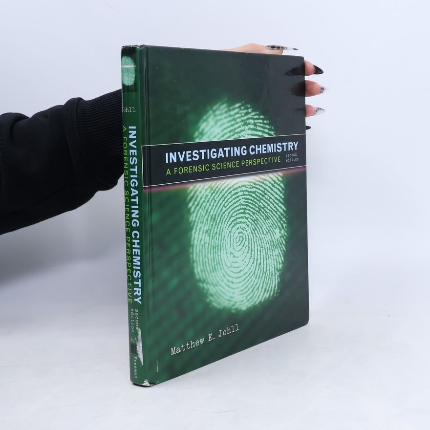 Matthew E. Johll Investigating Chemistry