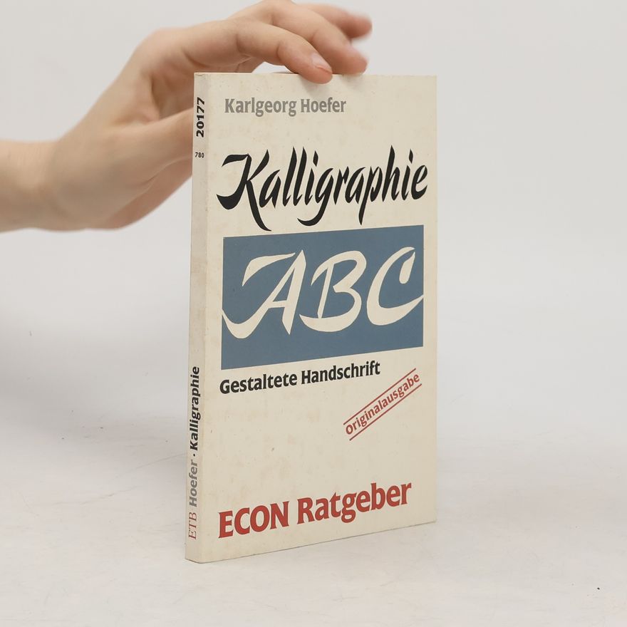 Karlgeorg Hoefer Kalligraphie