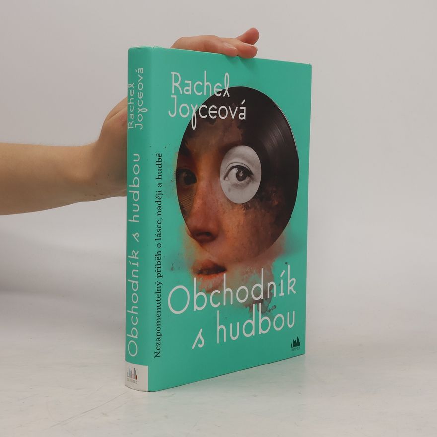 Rachel Joyce Obchodník s hudbou
