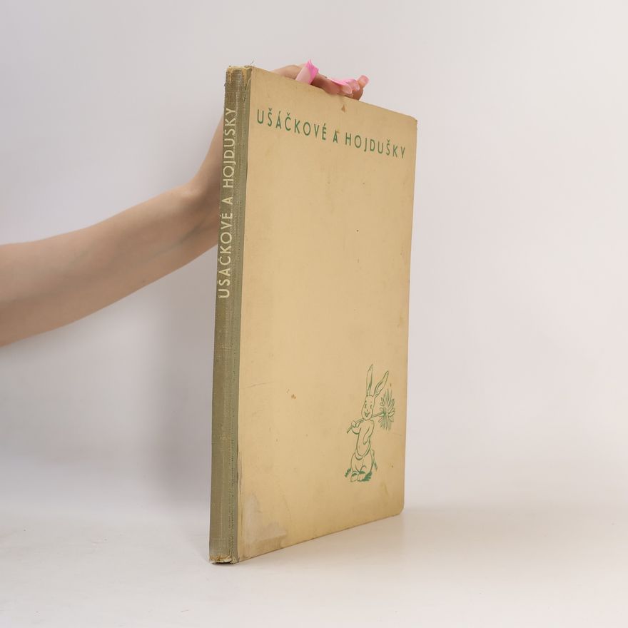 Marie Hovořáková Ušáčkové a hojdušky