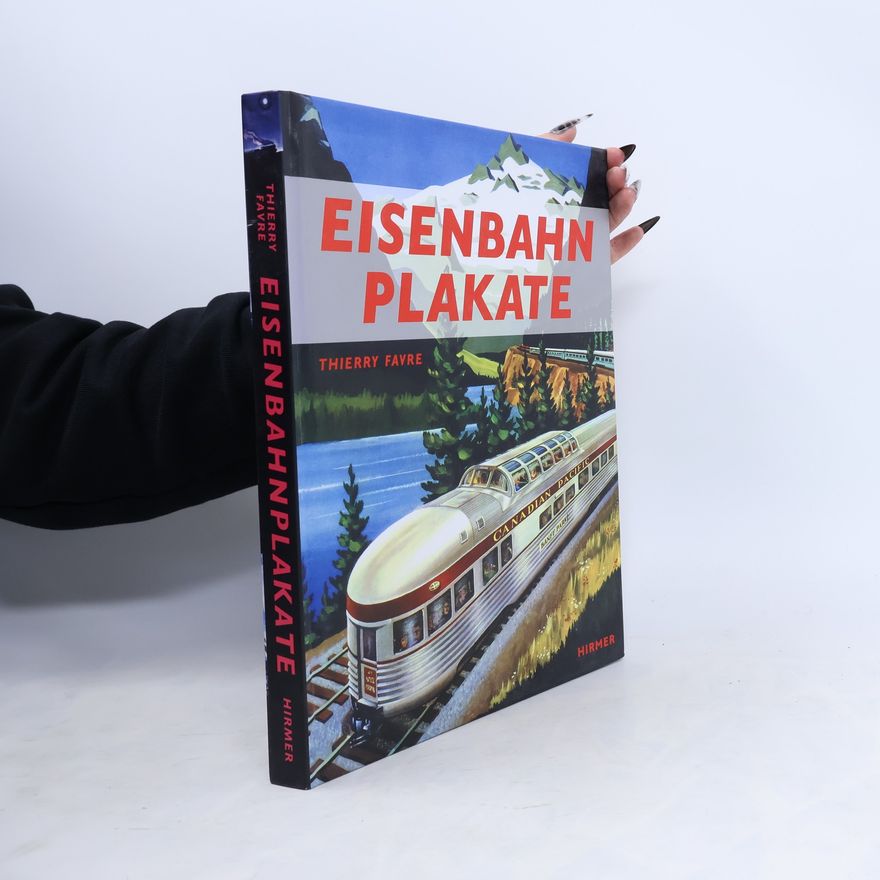 Thierry Favre Eisenbahnplakate