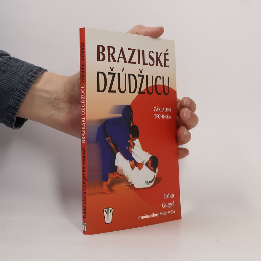 Fabio Duca do Amaral Gurgel Brazilské džúdžucu: Základní technika