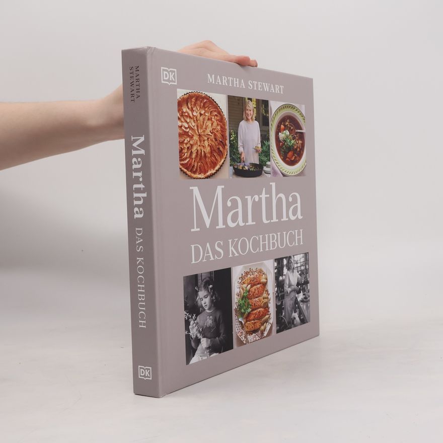 Martha Stewart Martha. Das Kochbuch