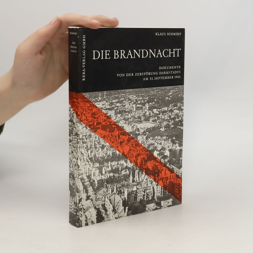 Klaus Schmidt Die Brandnacht