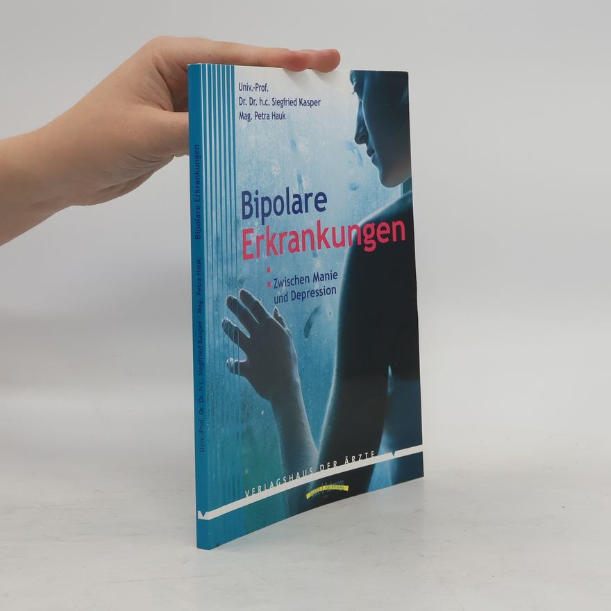 Siegfried Kasper Bipolare Erkrankungen