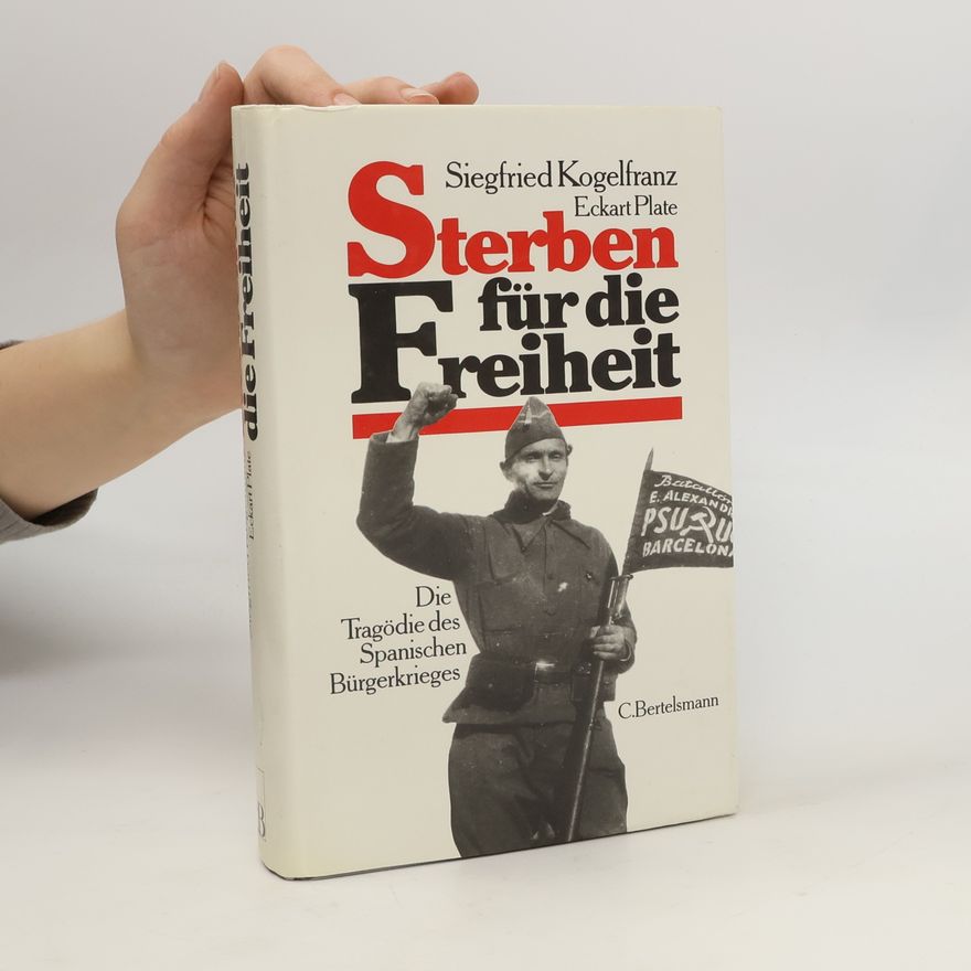 Siegfried Kogelfranz Sterben für die Freiheit