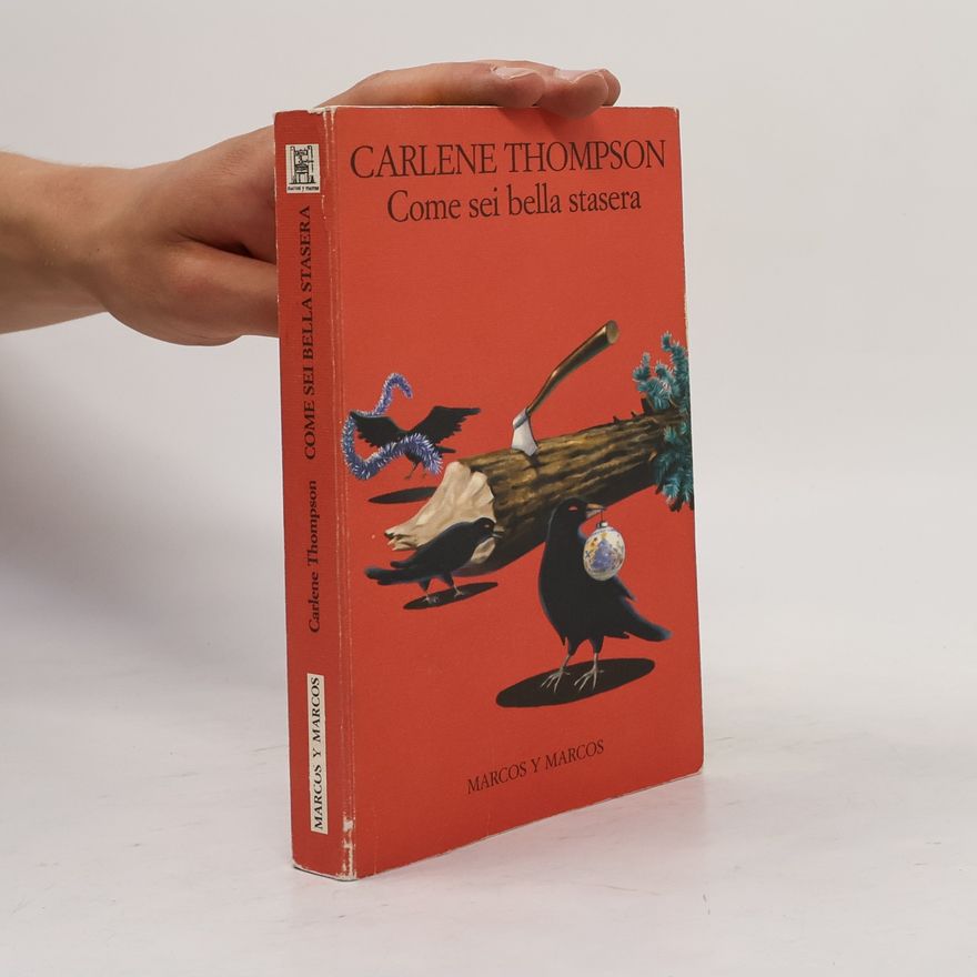 Carlene Thompson Come sei bella stasera