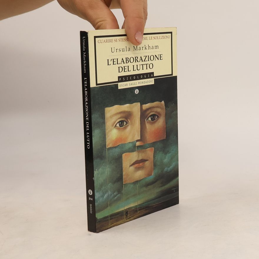 Ursula Markham L'elaborazione del lutto