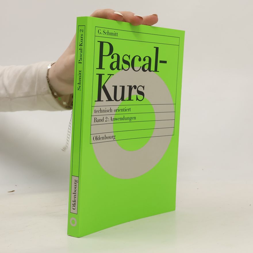 Günter Schmitt Pascal-Kurs technisch orientiert