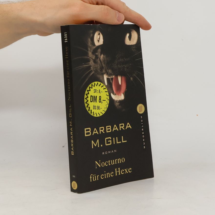 Barbara M. Gill Nocturno für eine Hexe