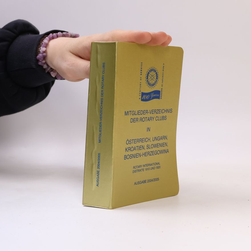 Autorenkollektiv Mitglieder-Verzeichnis der Rotary Clubs in Österreich, Ungarn, Kroatien, Slowenien, Bosnien-Herzegowina