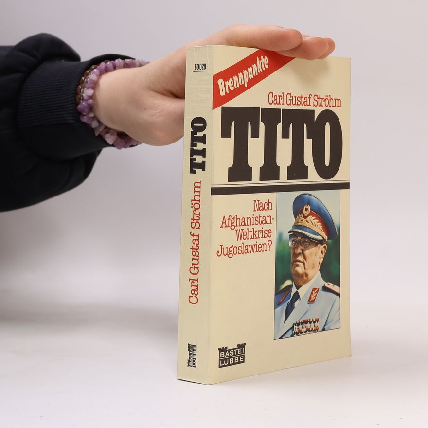 Carl Gustaf Ströhm Tito