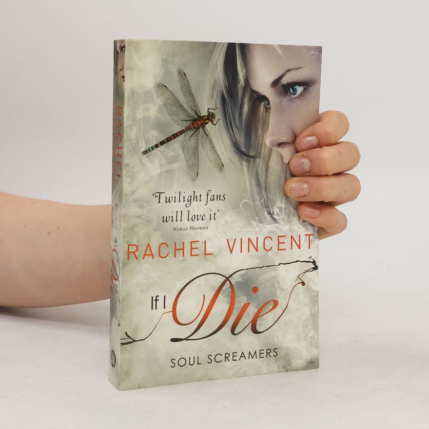 Rachel Vincent If I Die